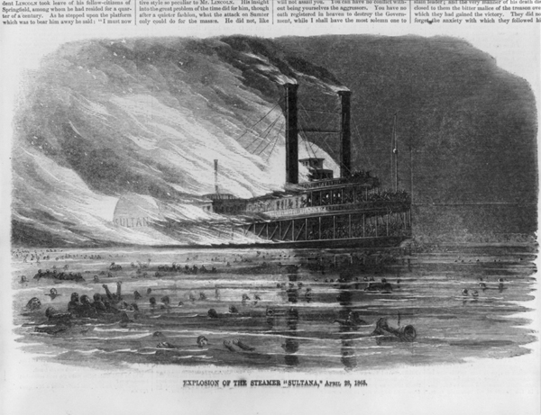 Sultana Disaster, April 27th 1865